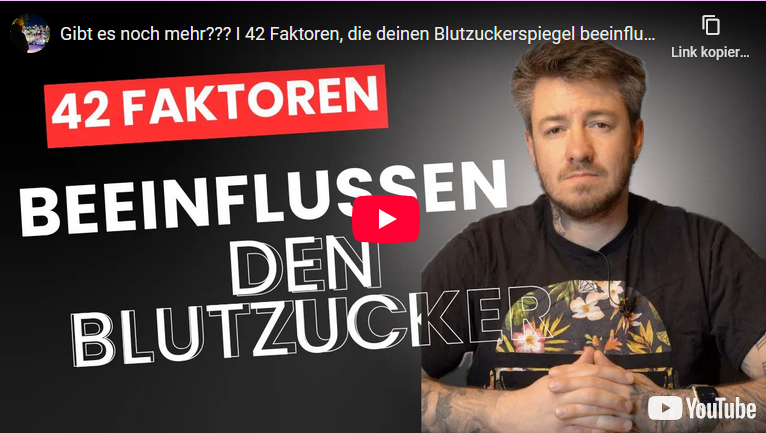 Ein Mann erklärt 42 Faktoren, die den Blutzucker bei Diabetes beeinflussen | © GlucoseCode.de